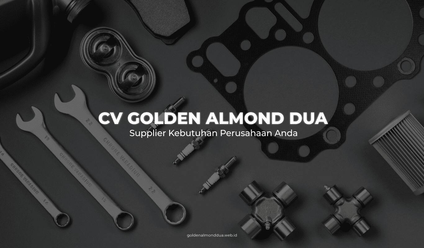 Golden Almond Dua Supplier Perusahaan Bidang Baut dan Material Terbaik di Surabaya dan Sekitarnya